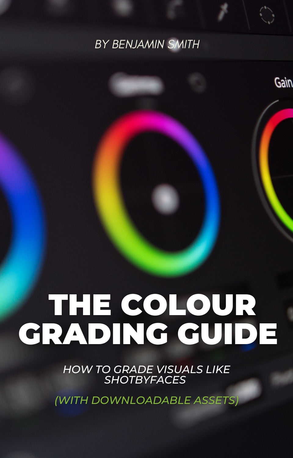 The Colour Grading Guide: How to Grade Visuals Like ShotbyFaces (With Downloadable Assets for Premiere Pro)